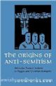 94916 the Origins of Anti-Semitism: Attitudes towards Judaism in Pagan and Christian Antiquity